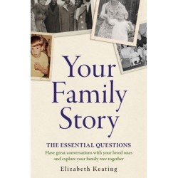 The Your Family Story: The Essential Questions