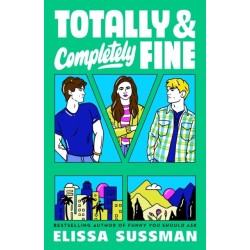 Totally and Completely Fine: return to the world of FUNNY YOU SHOULD ASK with this emotional second-chance romance