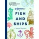 Fish and Ships: A Nautical Miscellany