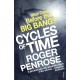 Cycles of Time: An Extraordinary New View of the Universe