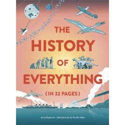The History of Everything in 32 Pages