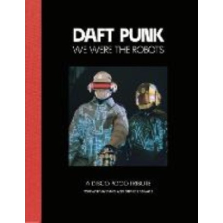 Daft Punk - We Were The Robots: A Disco Pogo Tribute