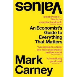 Values: An Economist’s Guide to Everything That Matters