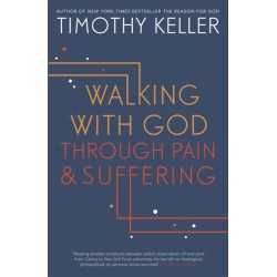 Walking with God through Pain and Suffering