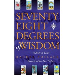 Seventy Eight Degrees of Wisdom