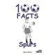 Tottenham Hotspur - 100 Facts