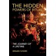 The Hidden Powers of Ritual: The Journey of a Lifetime