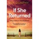 If She Returned: An edge-of-your-seat thriller