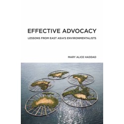 Effective Advocacy: Lessons from East Asia's Environmentalists