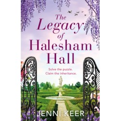 The Legacy of Halesham Hall: Shortlisted for Best Historical Romantic Novel at the Romantic Novel Awards 2023