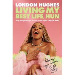 Living My Best Life, Hun