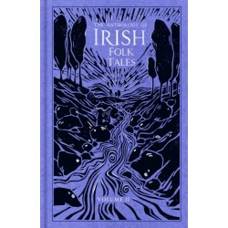The Anthology of Irish Folk Tales: Volume II: Volume II