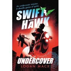 Swift and Hawk: Undercover