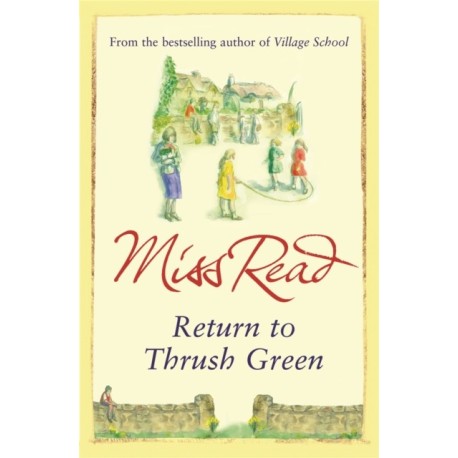 Return to Thrush Green