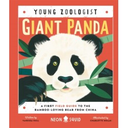 Giant Panda (Young Zoologist): A First Field Guide to the Bamboo-Loving Bear from China