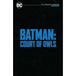 Batman: The Court of Owls Saga: DC Compact Comics Edition