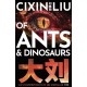 Of Ants and Dinosaurs