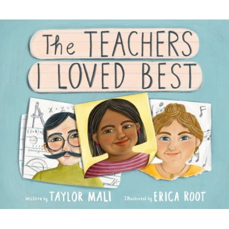 The Teachers I Loved Best