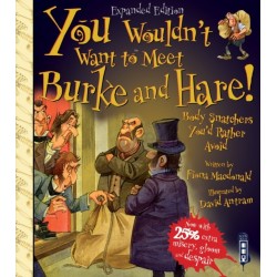 You Wouldn't Want To Meet Burke and Hare!