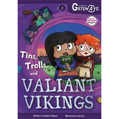 Greenlake Gateways 1: Tins, Trolls and Valiant Vikings
