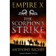 The Scorpion's Strike: Empire X