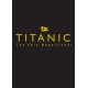 Titanic the Ship Magnificent - Slipcase: Volumes One and Two