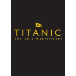 Titanic the Ship Magnificent - Slipcase: Volumes One and Two