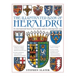 The Illustrated Book of Heraldry: An International History of Heraldry and Its Contemporary Uses