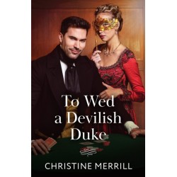 To Wed A Devilish Duke