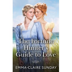 The Fortune Hunter's Guide To Love