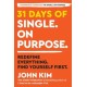 31 Days of Single on Purpose: Redefine Everything. Find Yourself First.