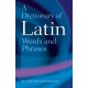 A Dictionary of Latin Words and Phrases