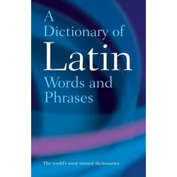 A Dictionary of Latin Words and Phrases