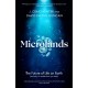 Microlands: The Future of Life on Earth (and Why It’s Smaller Than You Think)