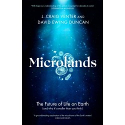 Microlands: The Future of Life on Earth (and Why It’s Smaller Than You Think)
