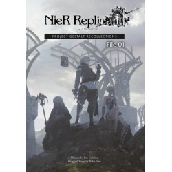 NieR Replicant ver.1.22474487139... : Project Gestalt Recollections--File 01 (Novel)