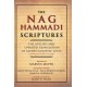 The Nag Hammadi Scriptures: The Revised and Updated Translation of Sacred Gnostic Texts Complete in One Volume