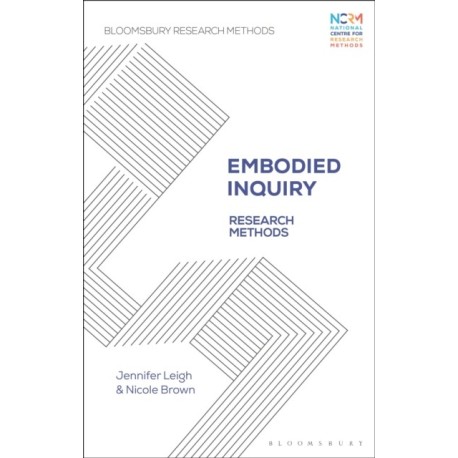 Embodied Inquiry: Research Methods