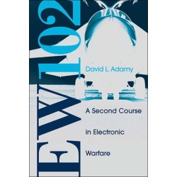 EW 102: A Second Course in Electronic Warfare