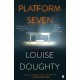 Platform Seven: From the writer of BBC smash hit drama 'Crossfire'