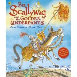 Sir Scallywag and the Golden Underpants