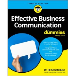 Effective Business Communication For Dummies