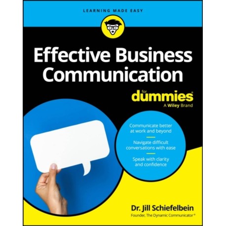 Effective Business Communication For Dummies