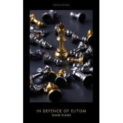 Elitism: A Progressive Defence