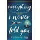 Everything I Never Told You: the unforgettable international bestseller