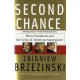 Second Chance: Three Presidents and the Crisis of American Superpower