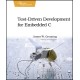 Test Driven Development in C: Building Hihg Quality Embedded Software