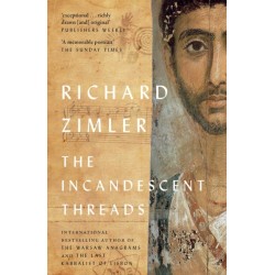 The Incandescent Threads