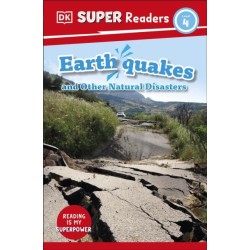 DK Super Readers Level 4 Earthquakes and Other Natural Disasters