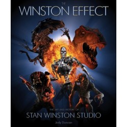 Winston Effect: The Art and History of Stan Winston Studio